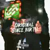 Reggie Rare - Original Since Birth